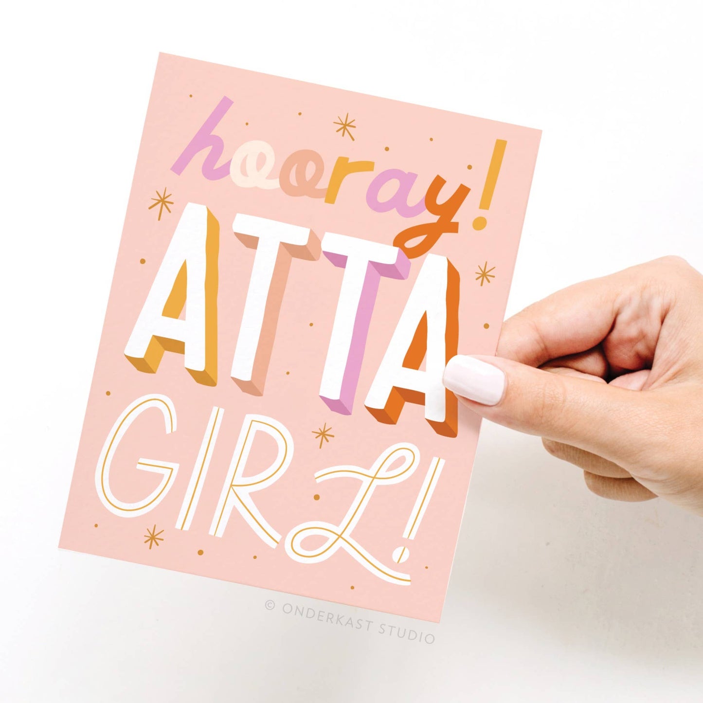 Hooray Atta Girl Greeting Card