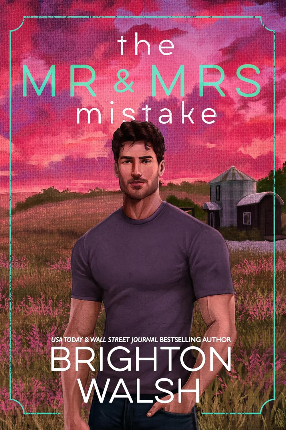 The Mr & Mrs Mistake by Brighton Walsh