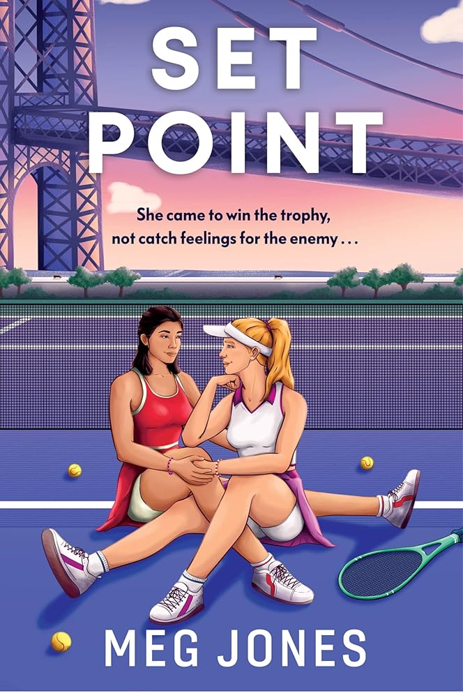 Set Point: A Spicy Rivals-to-Lovers Sports Romance in the World of Professional Tennis (Game, Set, and Match, 3) cover image