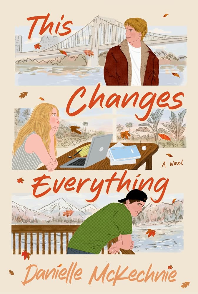 This Changes Everything: A Novel cover image