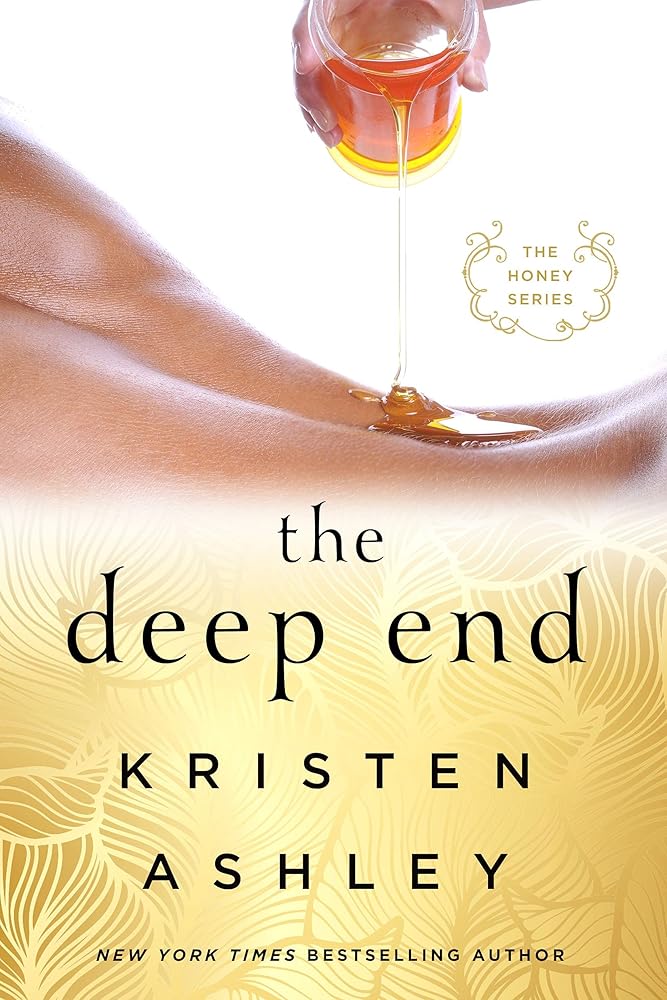 The Deep End: The Honey Series (The Honey Series, 1) cover image