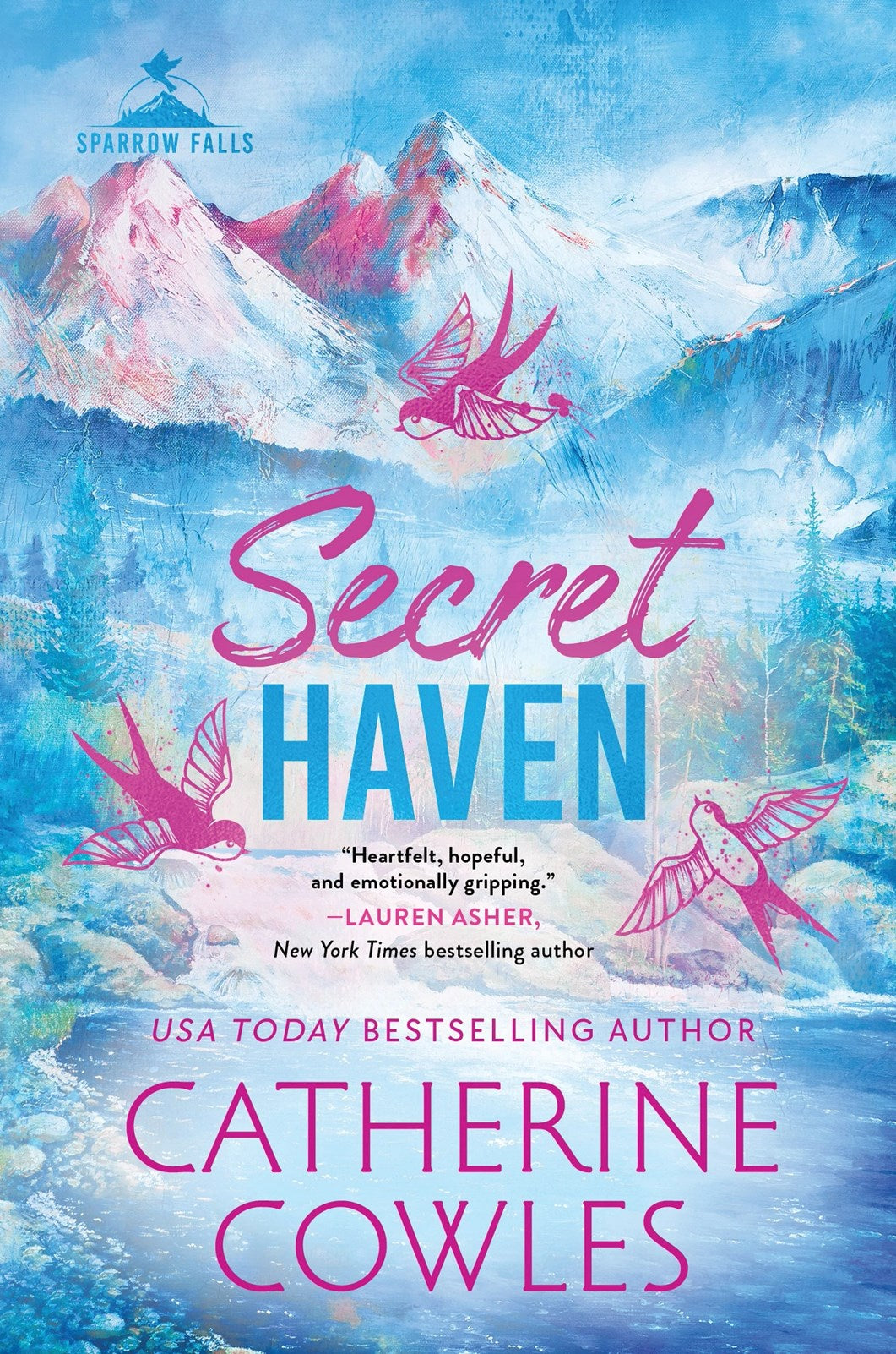 Secret Haven (Sparrow Falls, 6) by Catherine Cowles