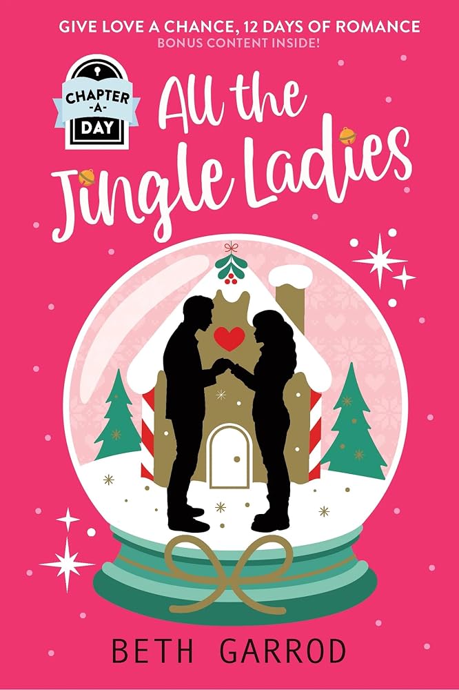 All the Jingle Ladies: A Countdown to Christmas Advent Novel cover image