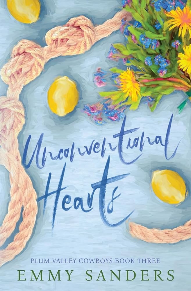 Unconventional Hearts (Plum Valley Cowboys Book 3): Alternate Cover cover image