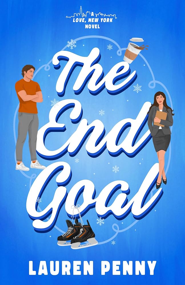 The End Goal: A Love, New York Novel cover image