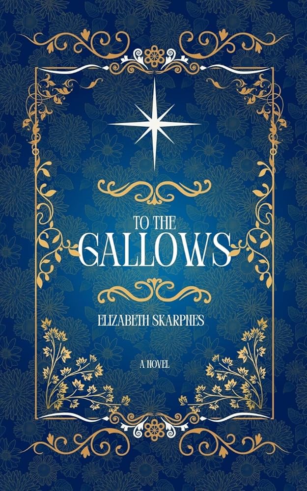 To The Gallows: A Cozy Romantasy Novel cover image