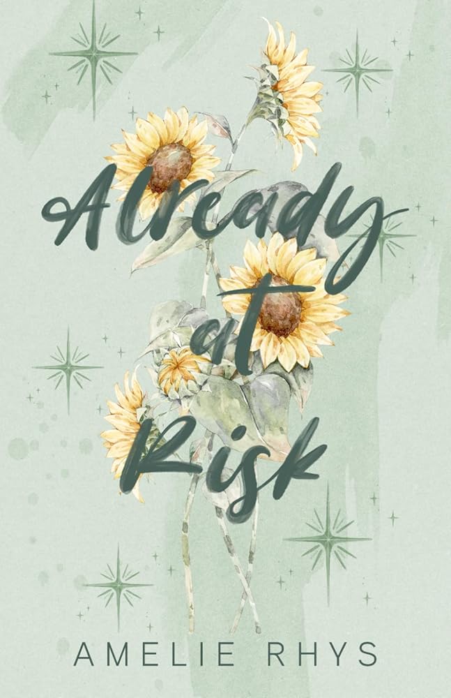Already at Risk: A Wildflower Special Edition cover image
