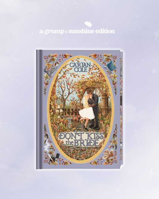 Don't Kiss the Bride by Carian Cole — Grump & Sunshine Edition
