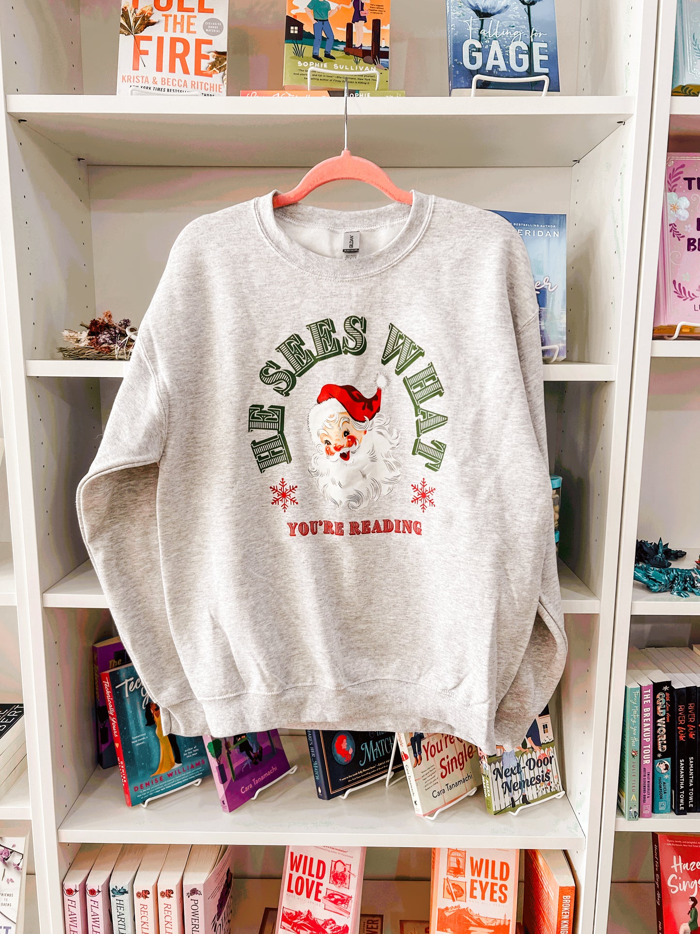 He Sees What You're Reading Sweatshirt