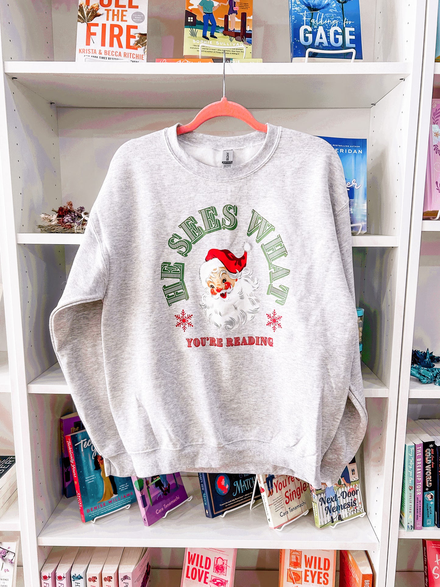 He Sees What You're Reading Sweatshirt