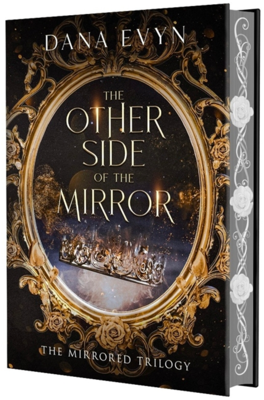 The Other Side of the Mirror (The Mirrored Trilogy, 1) by Dana Evyn