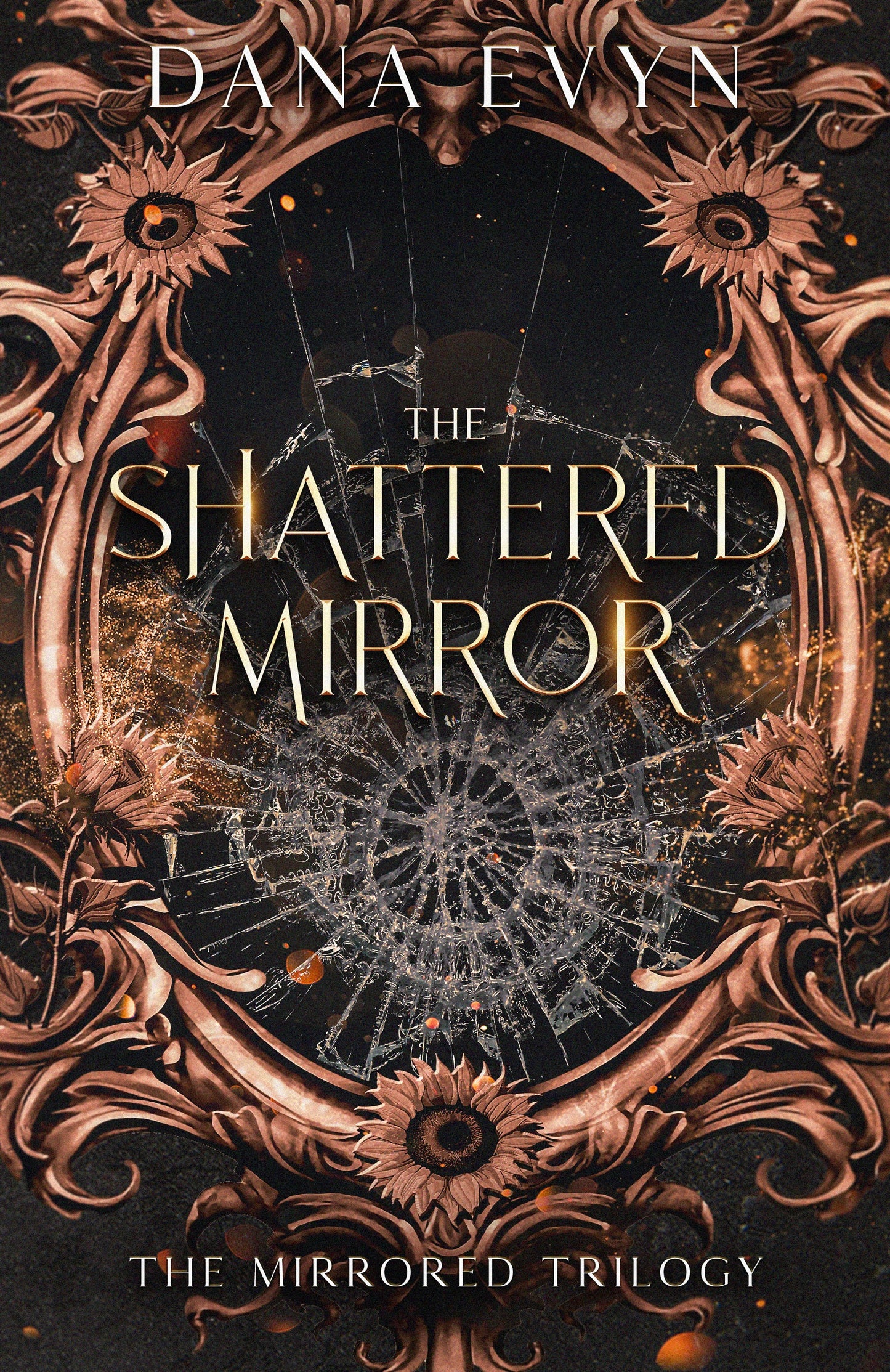 The Shattered Mirror (The Mirrored Trilogy, 3) by Dana Evyn