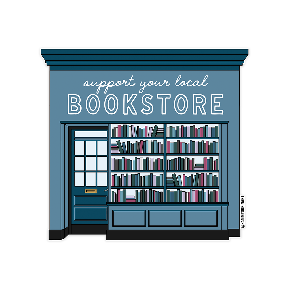 Support Your Local Bookstore Sticker