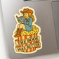 Cowgirl Book Club Sticker – "The Book Was Better"
