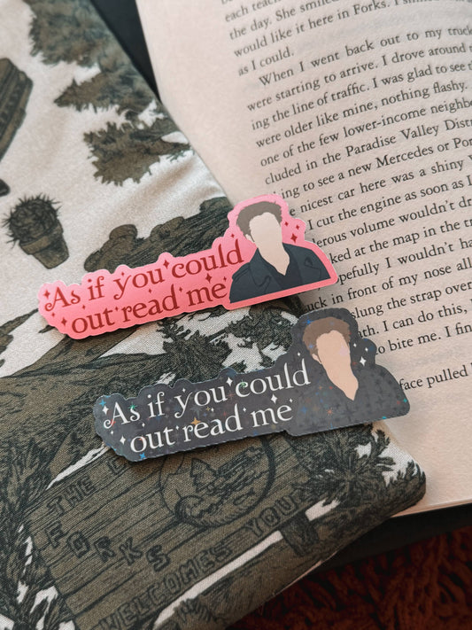 Twilight As If You Could Out Read Me Sticker