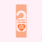 Do Not Disturb - Bookmarks