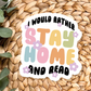 Book Bookish Bookstore Homebody Waterproof Vinyl Sticker