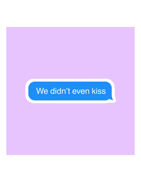We Didn't Even Kiss Heated Rivalry Sticker