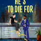 He's to Die For by Erin Dunn