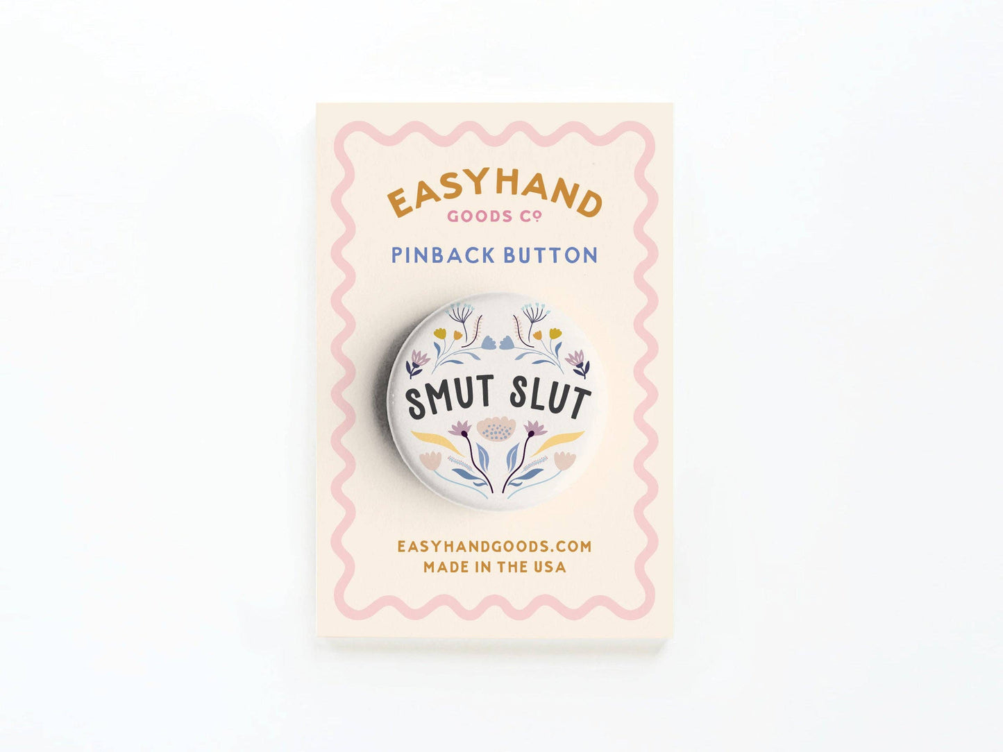 Smut Slut Button