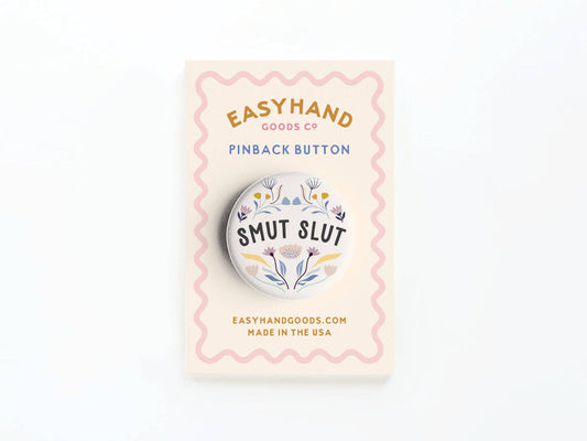 Smut Slut Button