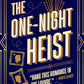 The One-Night Heist by C. Rochelle