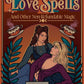 Love Spell by Maria Rigou