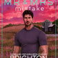 The Mr & Mrs Mistake by Brighton Walsh