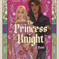 The Princess Knight by Cait Jacobs