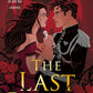 The Last Raven: The brand new vampire forced proximity forbidden romance to lose yourself in for 2025! (The Ravens) (Book 1) cover image