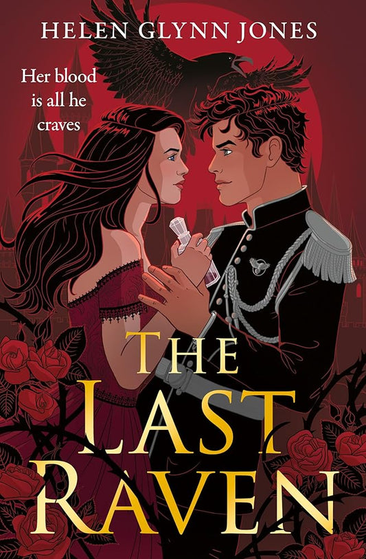 The Last Raven: The brand new vampire forced proximity forbidden romance to lose yourself in for 2025! (The Ravens) (Book 1) cover image