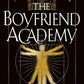 The Boyfriend Academy: The must-read gripping dark academia debut for 2026! cover image