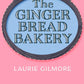 The Gingerbread Bakery: The most anticipated romance of 2025 from the international bestselling author of The Pumpkin Spice Cafe (Dream Harbor) (Book 5) cover image