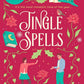 Jingle Spells: the cosiest Christmas witch romance NEW for 2025! (Oak Haven Witches) (Book 2) cover image
