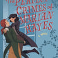 The Perfect Crimes of Marian Hayes: A Novel (London Highwaymen, 2) cover image
