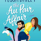 The Au Pair Affair: A Novel (Big Shots, 2) cover image