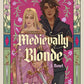 Medievally Blonde: A Novel cover image