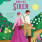 The Scoundrel and the Siren: A Steamy Victorian Historical Heist Romance (Princes of London, 2) cover image