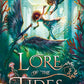 Lore of the Tides: A Novel (The Lore of the Wilds Duology, 2) cover image