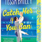 Catch Her If You Can: A Novel (Big Shots, 5) cover image