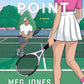 Clean Point: An enemies to lovers tennis romance (Game, Set, and Match, 1) cover image