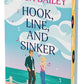 Hook, Line, and Sinker Deluxe Collector's Edition: A Heartfelt, Spicy Romantic Comedy about Friendship, Flirtation, and Finding True Love, in a ... Featuring Sprayed Edges and Stenciled Artwork cover image