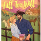 Fall Too Well: A Cozy Single-Mom Autumn Romance Set in a Small Town (Cozy Creek Collection, 2) cover image