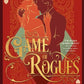 Game of Rogues (The Palace of Rogues, 9) by Julie Anne Long