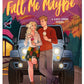 Fall Me Maybe: A Novel – A Steamy and Witty Small-Town Friends to Lovers Romantic Comedy (Cozy Creek Collection, 5) cover image