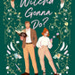 Witcha Gonna Do? (The Sherwood Witches) cover image