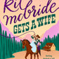 Kit McBride Gets a Wife cover image