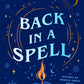 Back in a Spell (The Witches of Thistle Grove) cover image