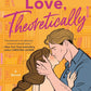 Love, Theoretically cover image