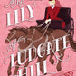 The Lily of Ludgate Hill (Belles of London) cover image